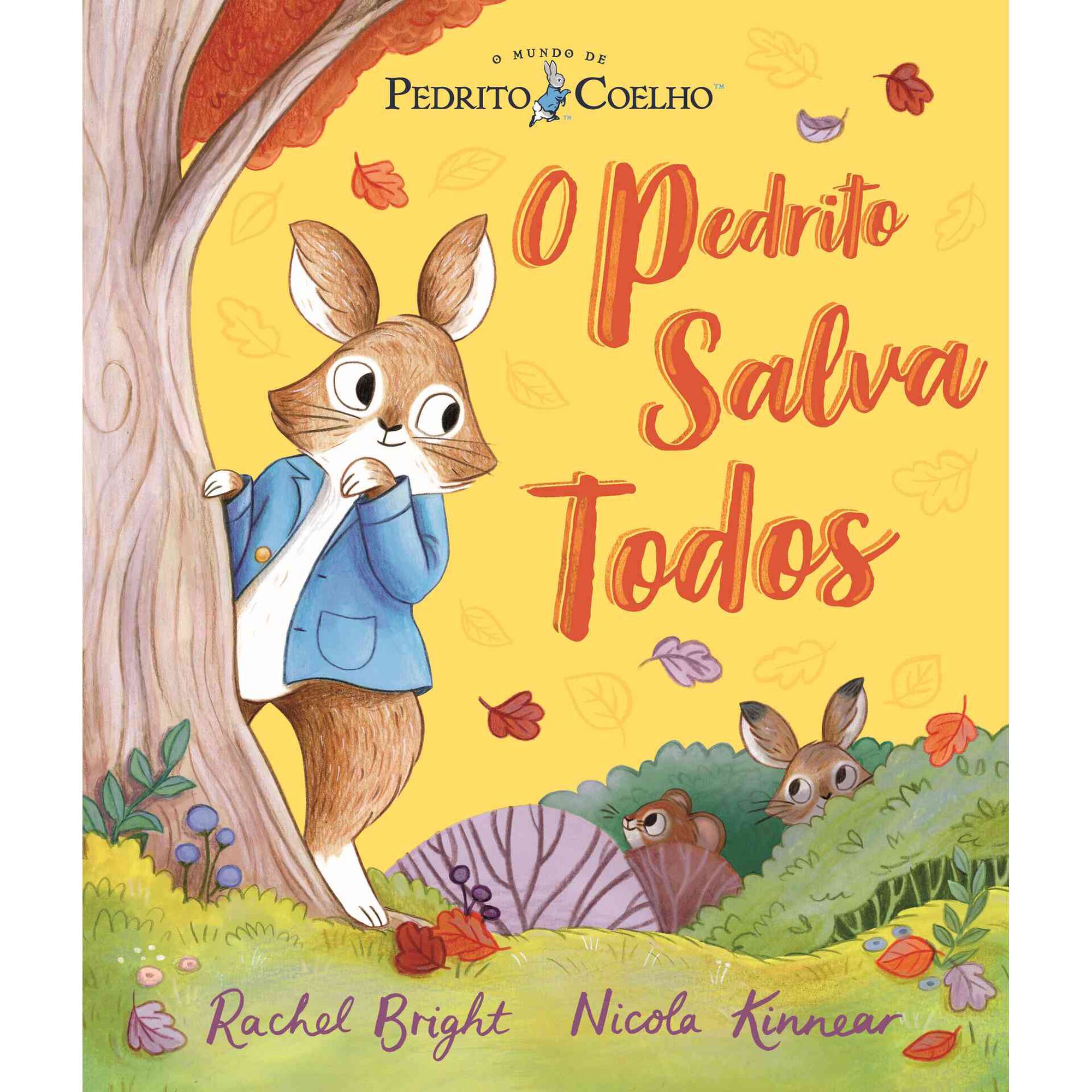 Pedrito Coelho - O Pedrito Salva Todos de Beatrix Potter