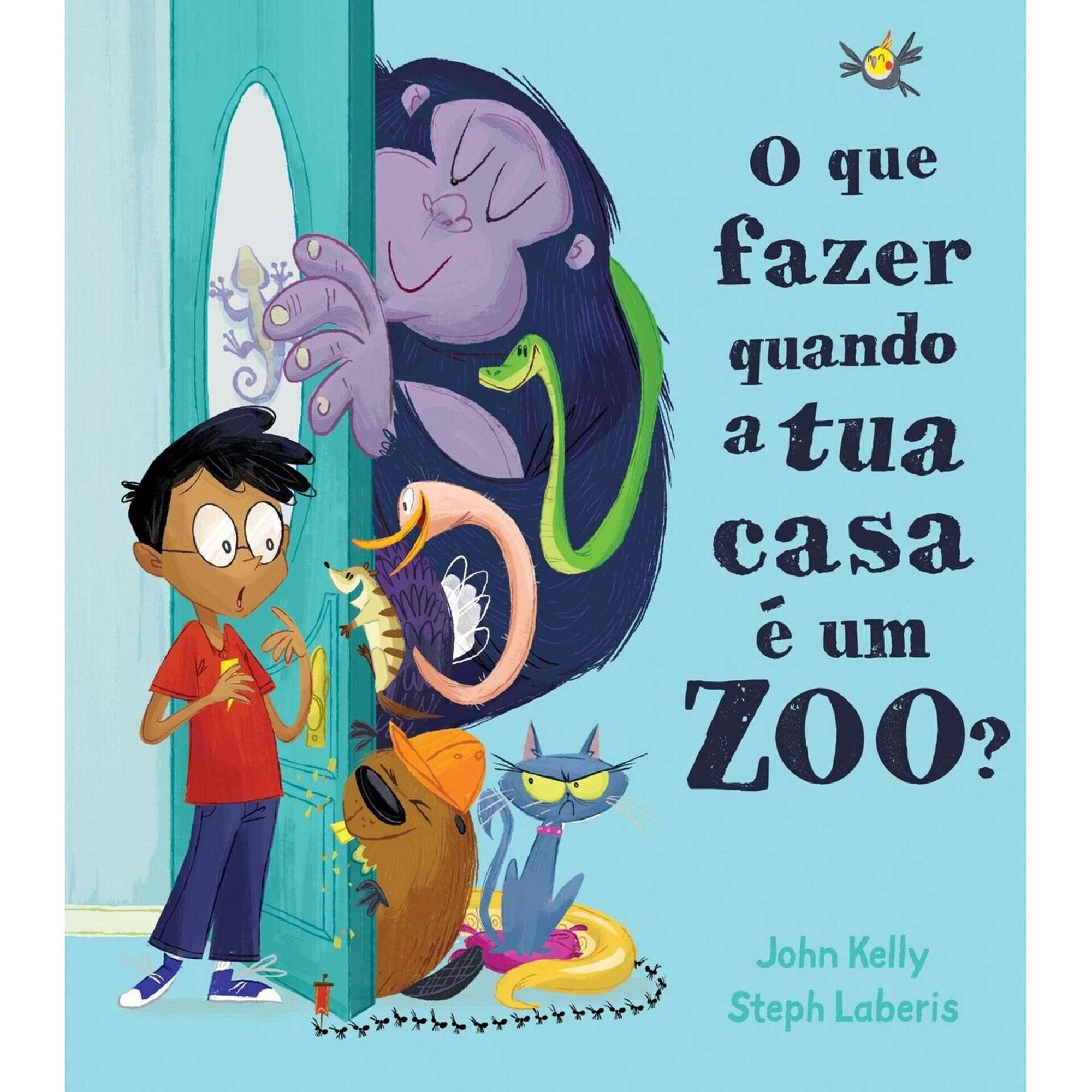 O Que Fazer Quando a Tua Casa &eacute; um Zoo?