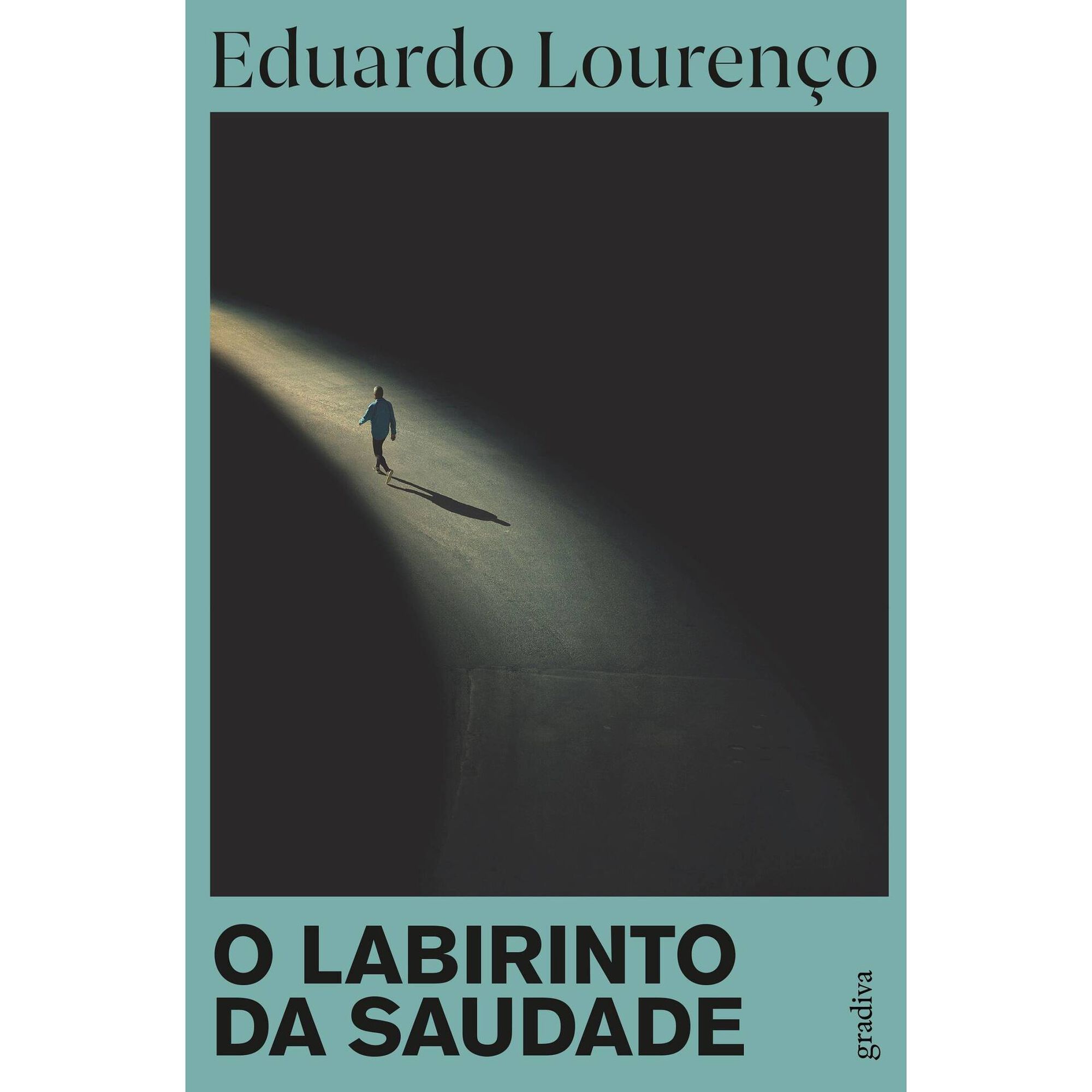 O Labirinto da Saudade de Eduardo Louren&ccedil;o