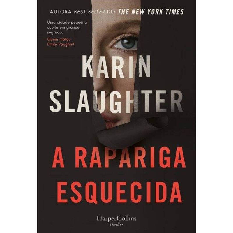 A Rapariga Esquecida de Karin Slaughter