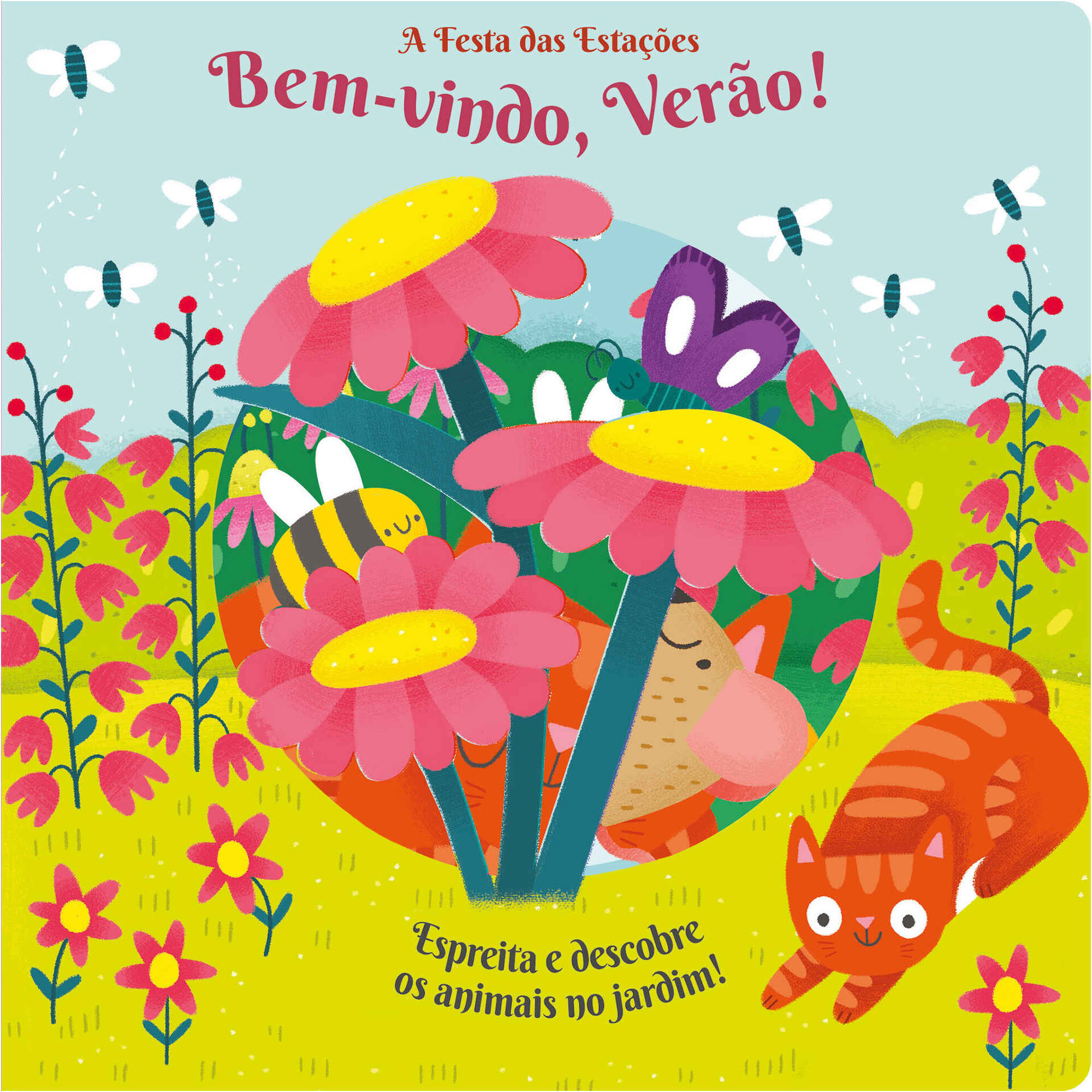 A Festa das Esta&ccedil;&otilde;es - Bem-vindo, Ver&atilde;o! de Anne Passchier