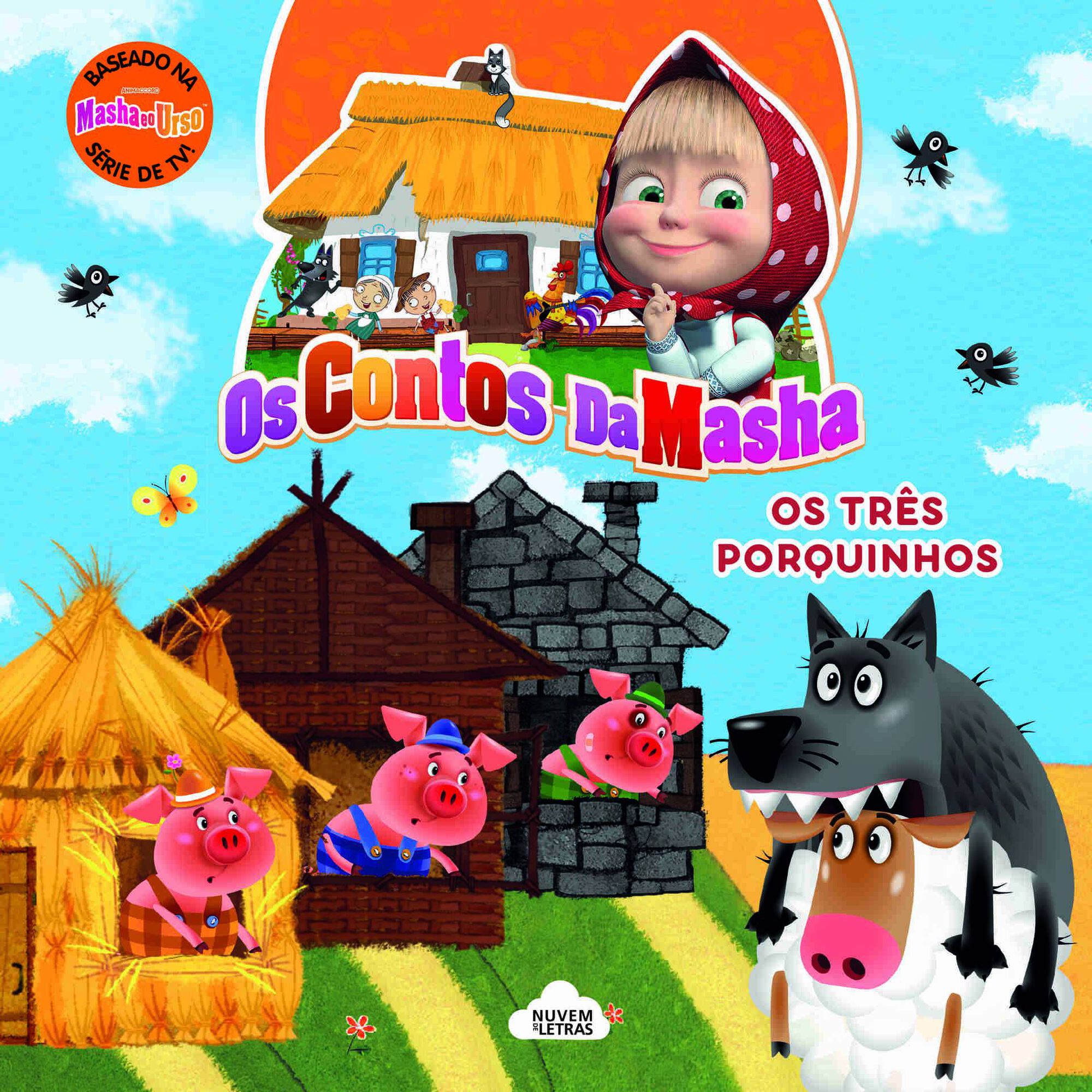 Os Contos da Masha - Os Três Porquinhos