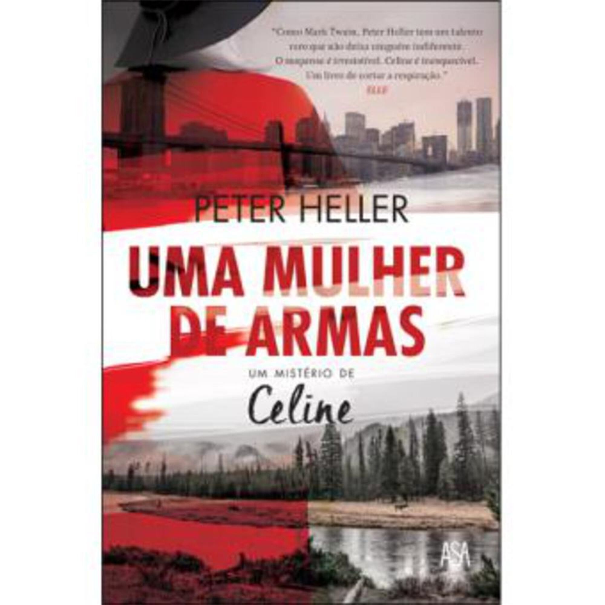 Uma Mulher de Armas Uma Mulher de Armas