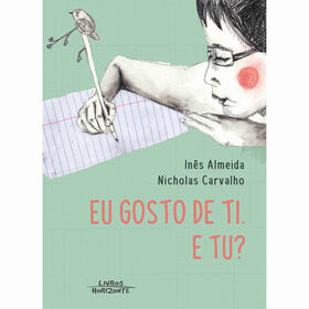 Eu Gosto de Ti. E Tu? de Nicholas Carvalho