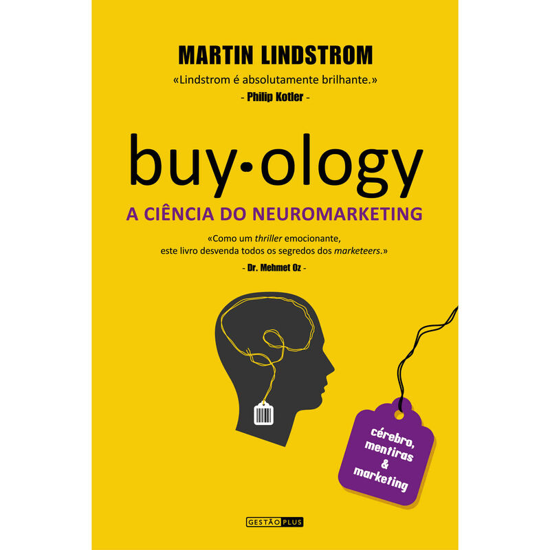 Buy.ology - A Ciência do Neuromarketing de Martin Lindstrom