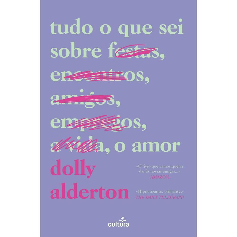 Tudo o Que Sei Sobre O Amor de Dolly Alderton