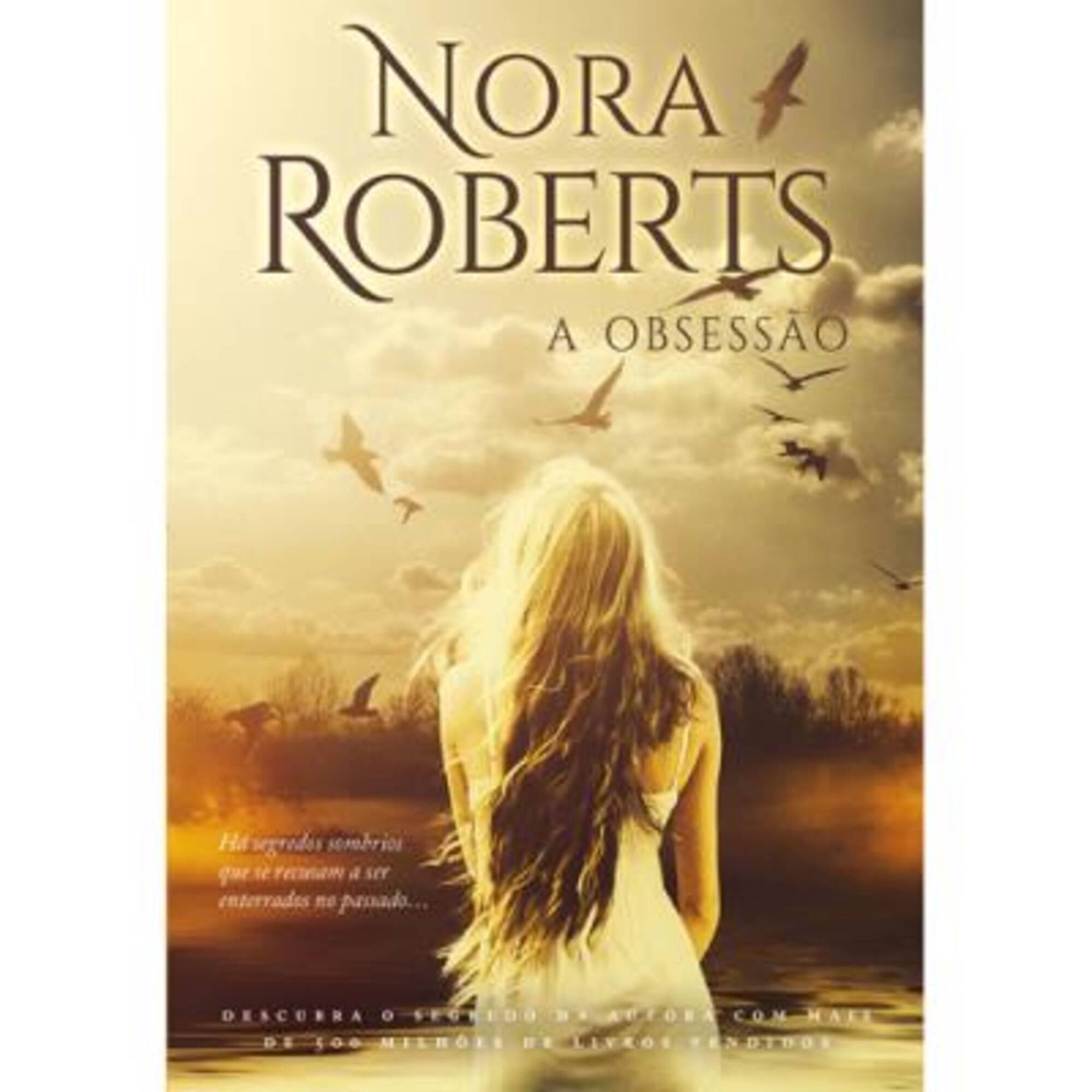 A Obsess&atilde;o de Nora Roberts