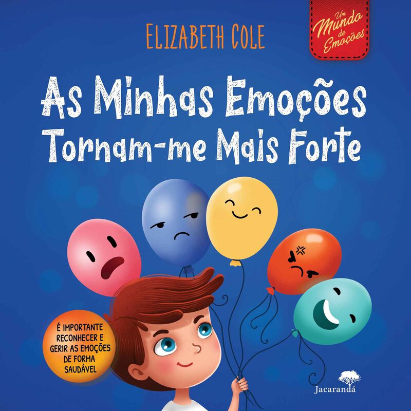As Minhas Emoções Tornam-me Mais Forte de Elizabeth Cole