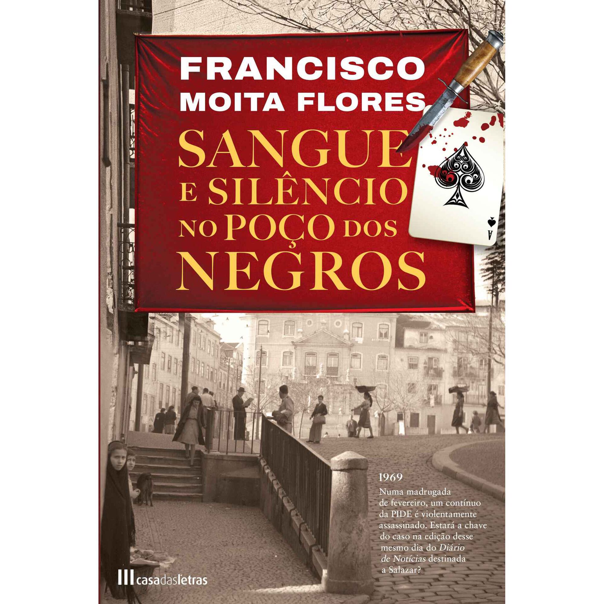 Sangue e Sil&ecirc;ncio no Po&ccedil;o dos Negros de Francisco Moita Flores