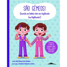 S&atilde;o G&eacute;meos! de Rita Moura de Oliveira