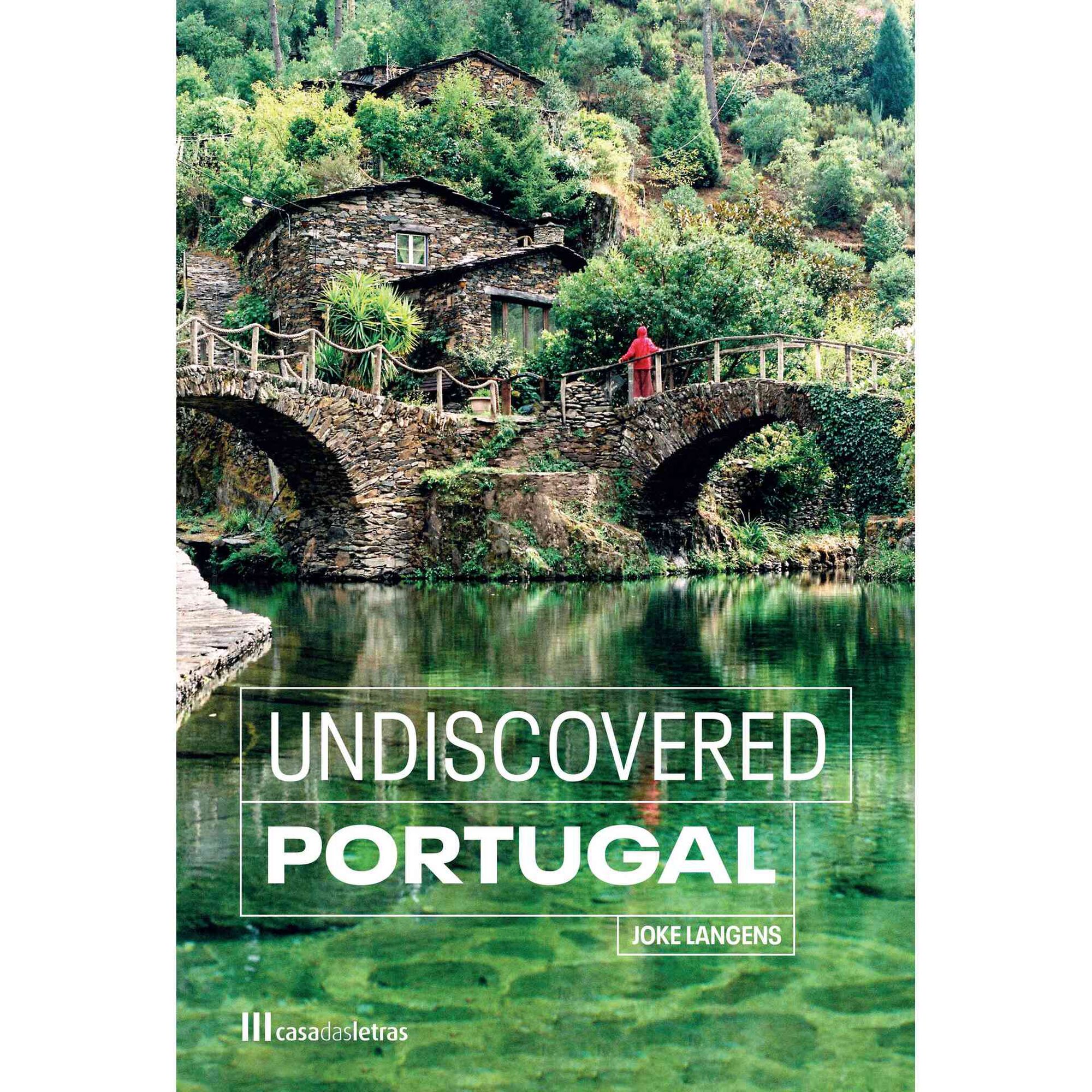 Undiscovered Portugal de Joke Langens