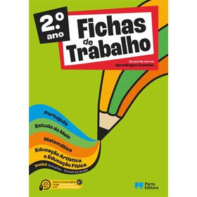 Fichas de Trabalho - 2.&ordm; Ano - Fichas de Portugu&ecirc;s, Matem&aacute;tica, Estudo do Meio e Express&otilde;es