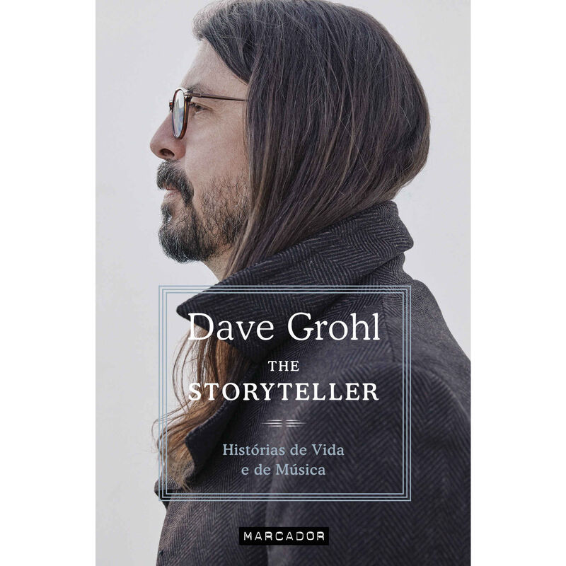 The Storyteller - Histórias de Vida e de Música de Dave Grohl