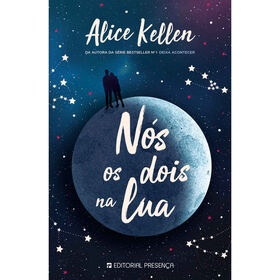 N&oacute;s os Dois na Lua de Alice Kellen