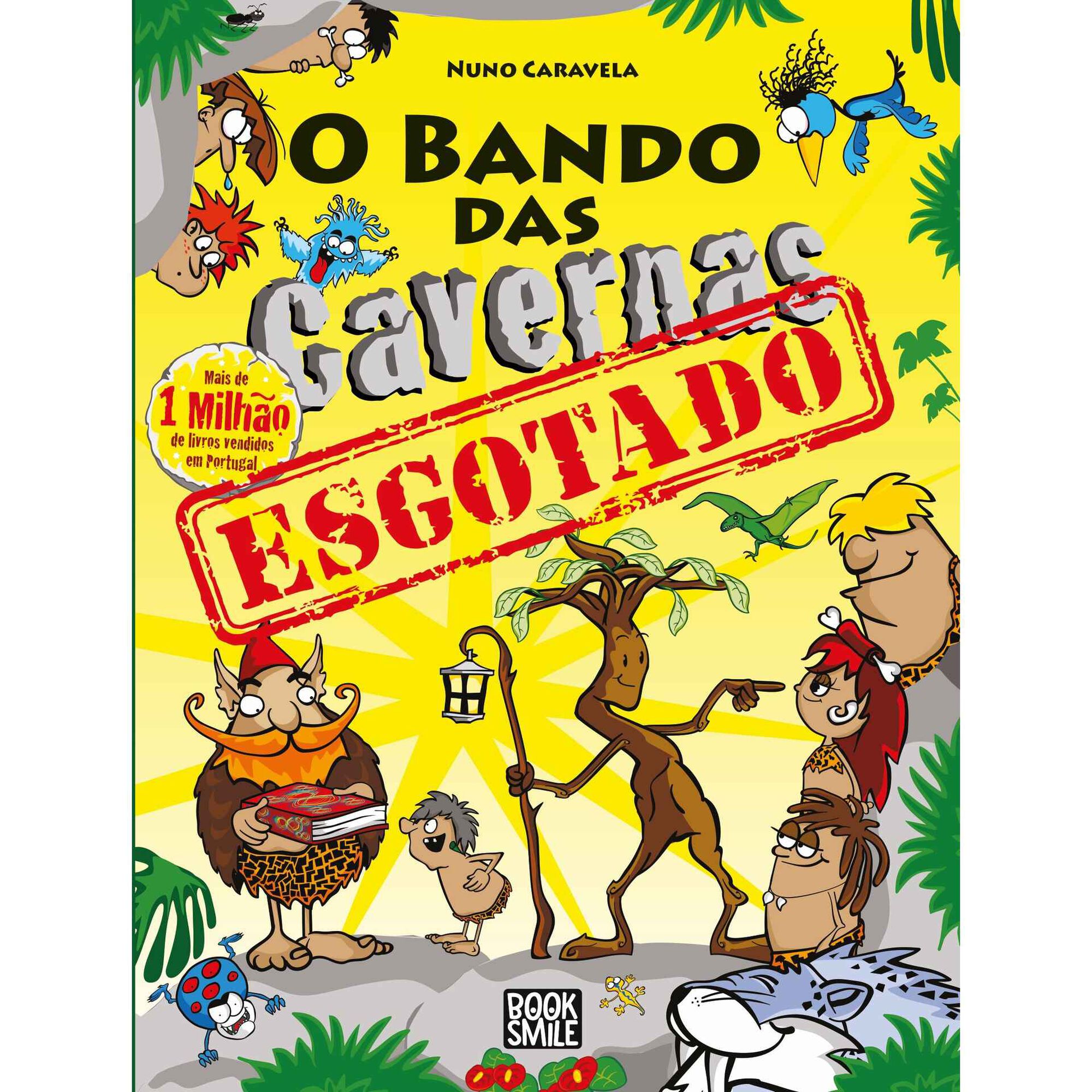 O Bando das Cavernas Nº 46 - Esgotado