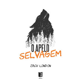 O Apelo Selvagem (Livro de Bolso) de Jack London