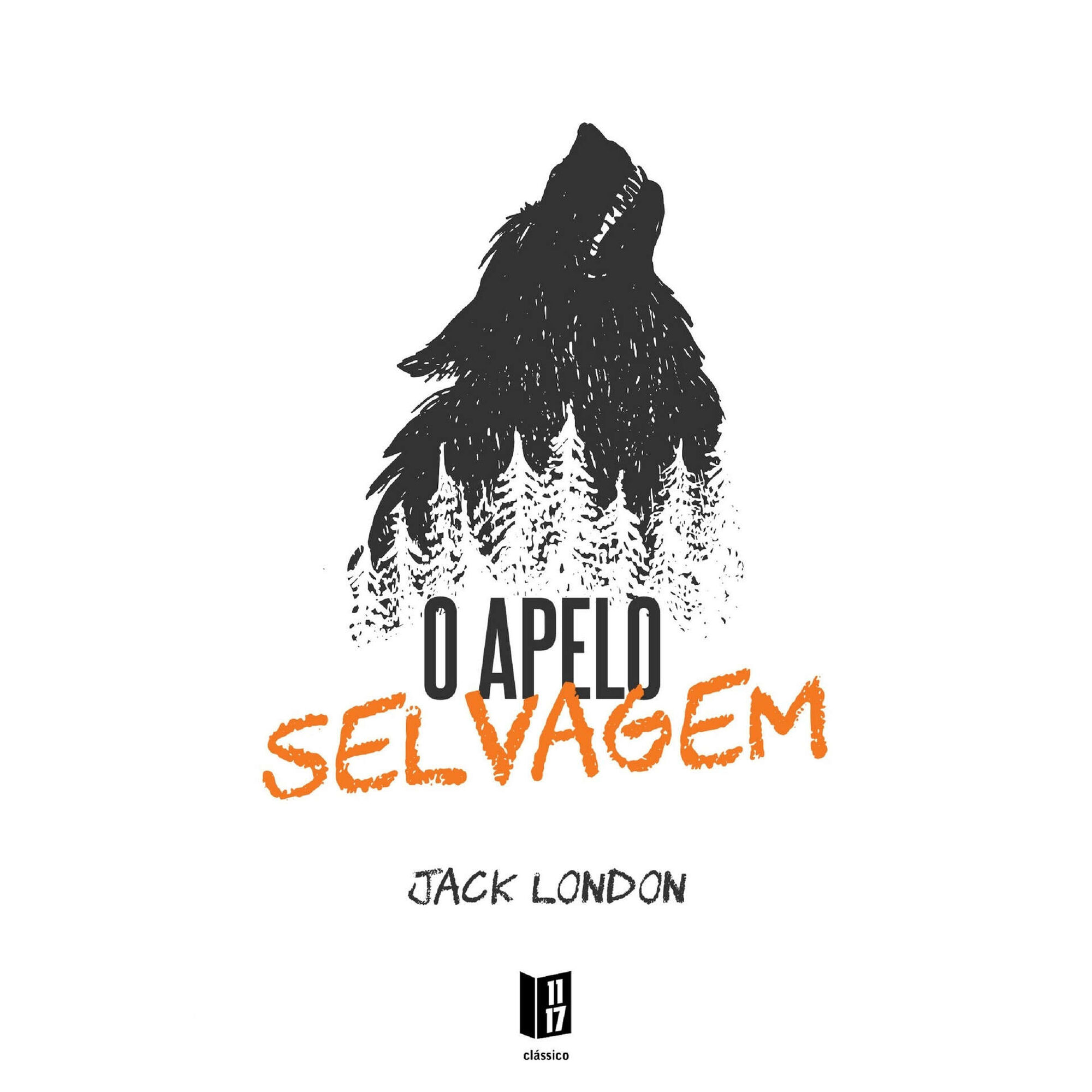 O Apelo Selvagem (Livro de Bolso) O Apelo Selvagem (Livro de Bolso)