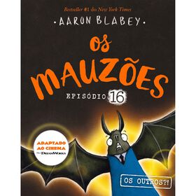 Os Mauz&otilde;es - Epis&oacute;dio 16: Os Outros?!de Aaron Blabey