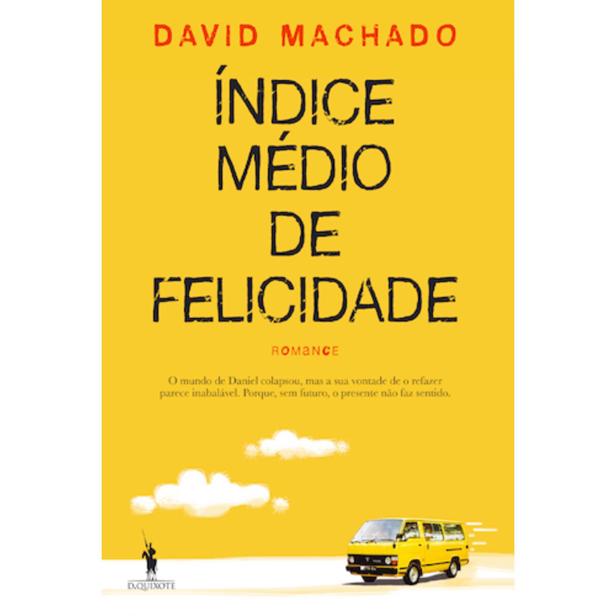 &Iacute;ndice M&eacute;dio de Felicidade de David Machado