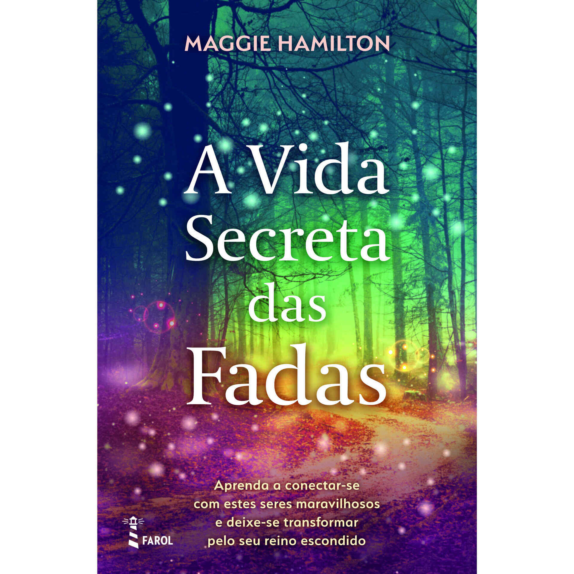 A Vida Secreta das Fadas