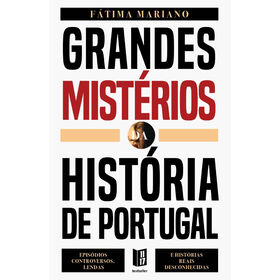 Grandes Mist&eacute;rios da Hist&oacute;ria de Portugal (Livro de Bolso) de F&aacute;tima Mariano