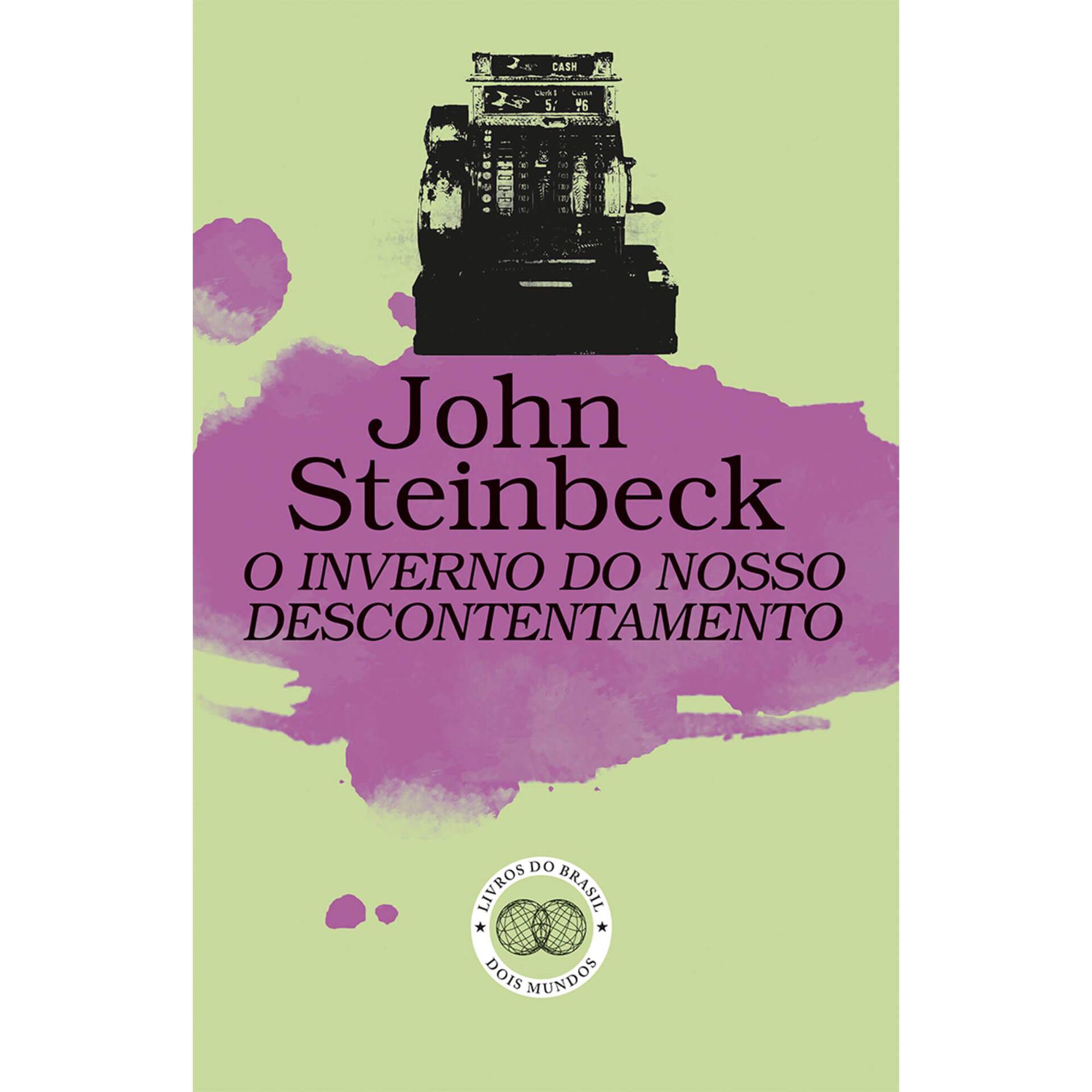 O Inverno do Nosso Descontentamento de John Steinbeck