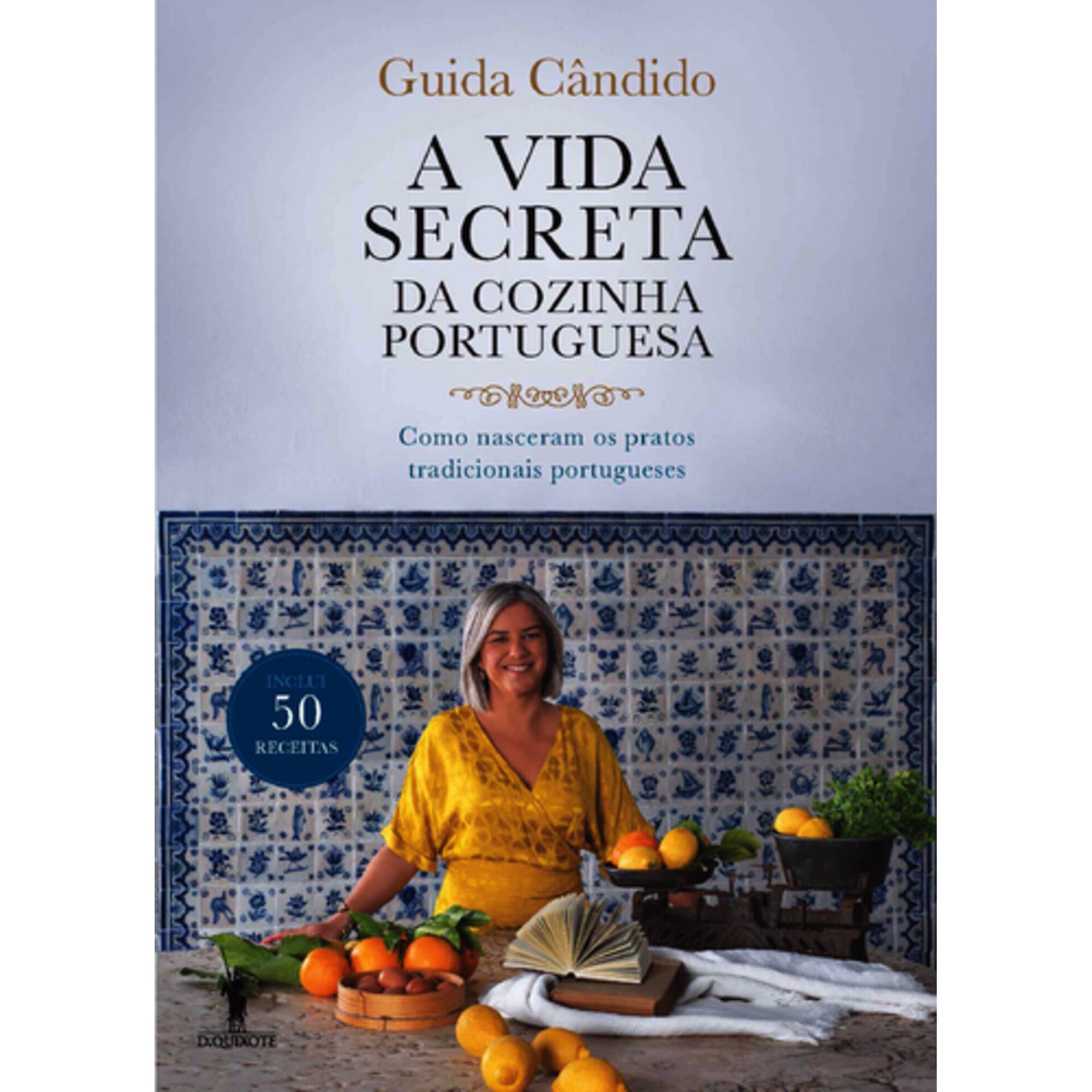 A Vida Secreta da Cozinha Portuguesa