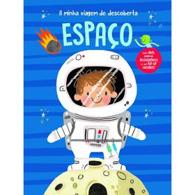 A Minha Viagem de Descoberta - Espa&ccedil;o de Yoyo Books