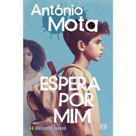 Espera por Mim de Ant&oacute;nio Mota