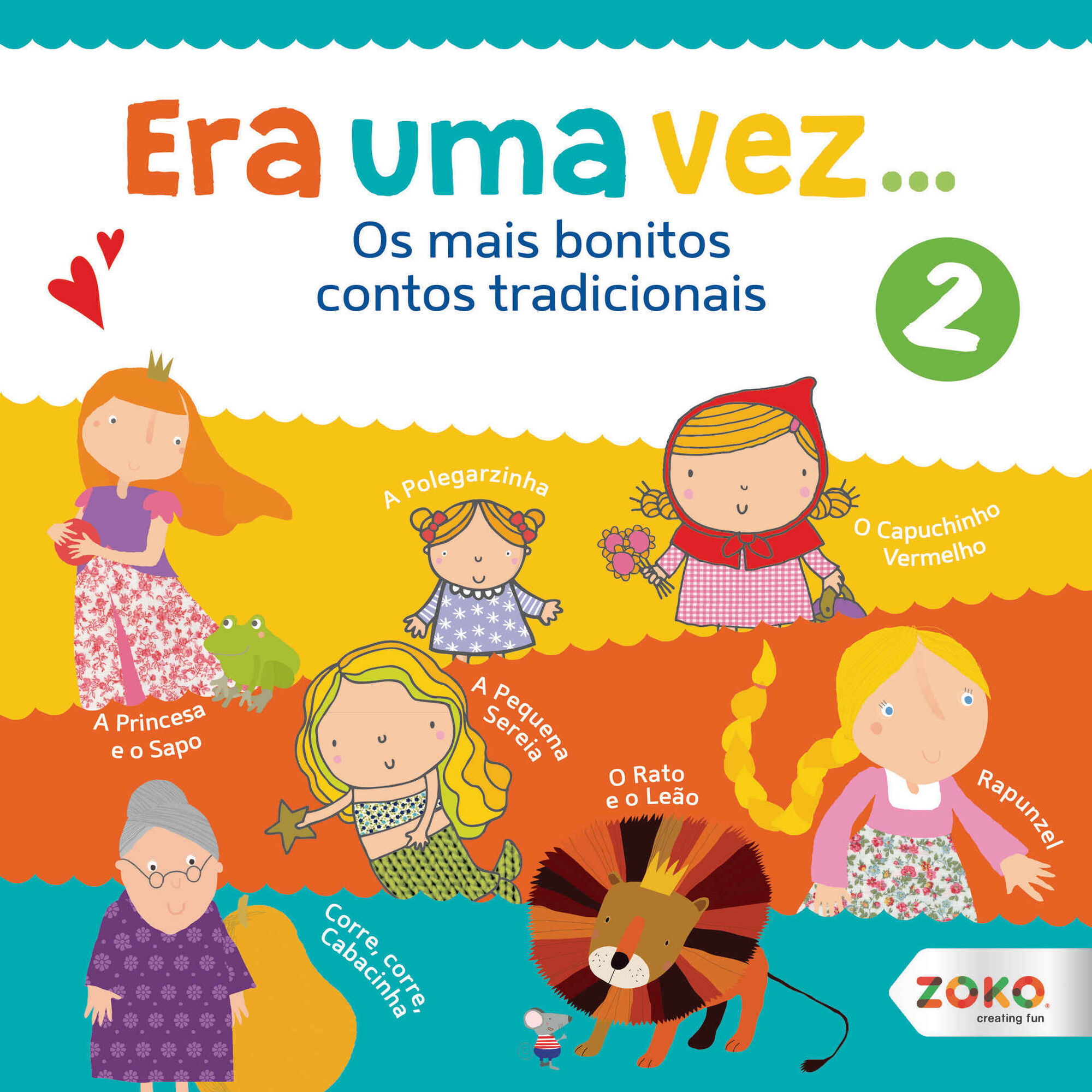Era Uma Vez - Contos Tradicionais Nº 2 Era Uma Vez - Contos Tradicionais Nº 2
