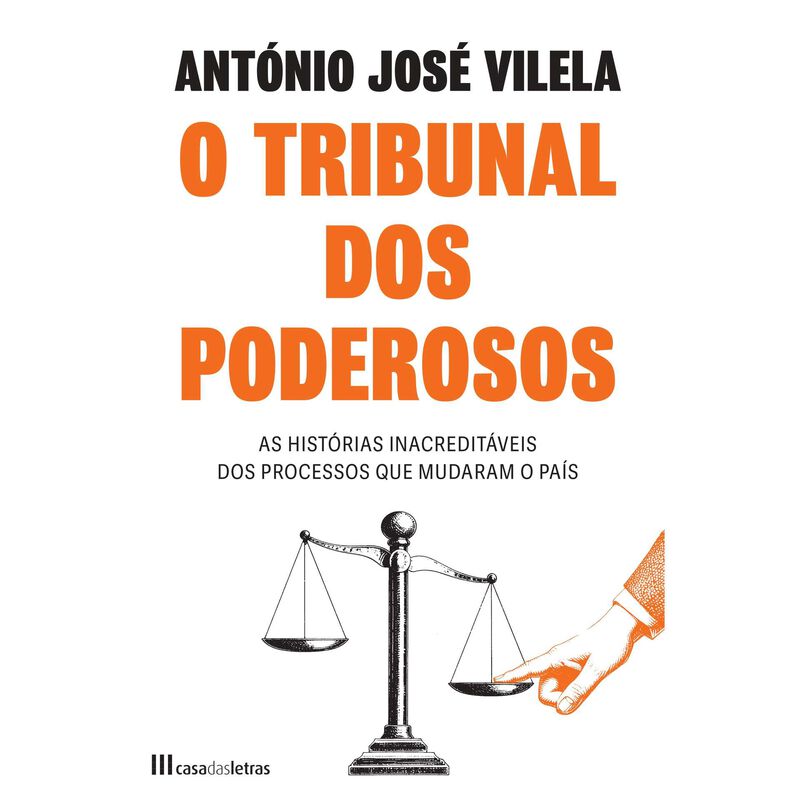O Tribunal dos Poderosos de de António José Vilela