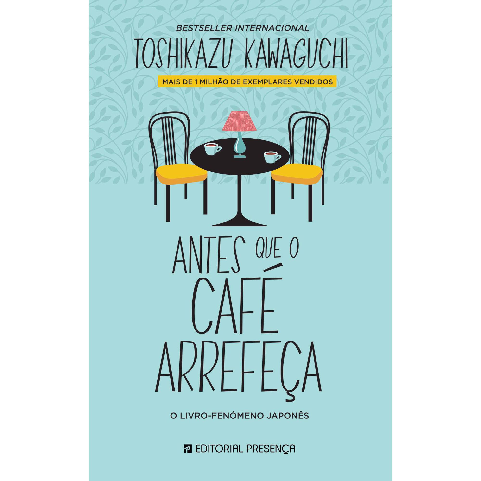 Antes que o Café Arrefeça