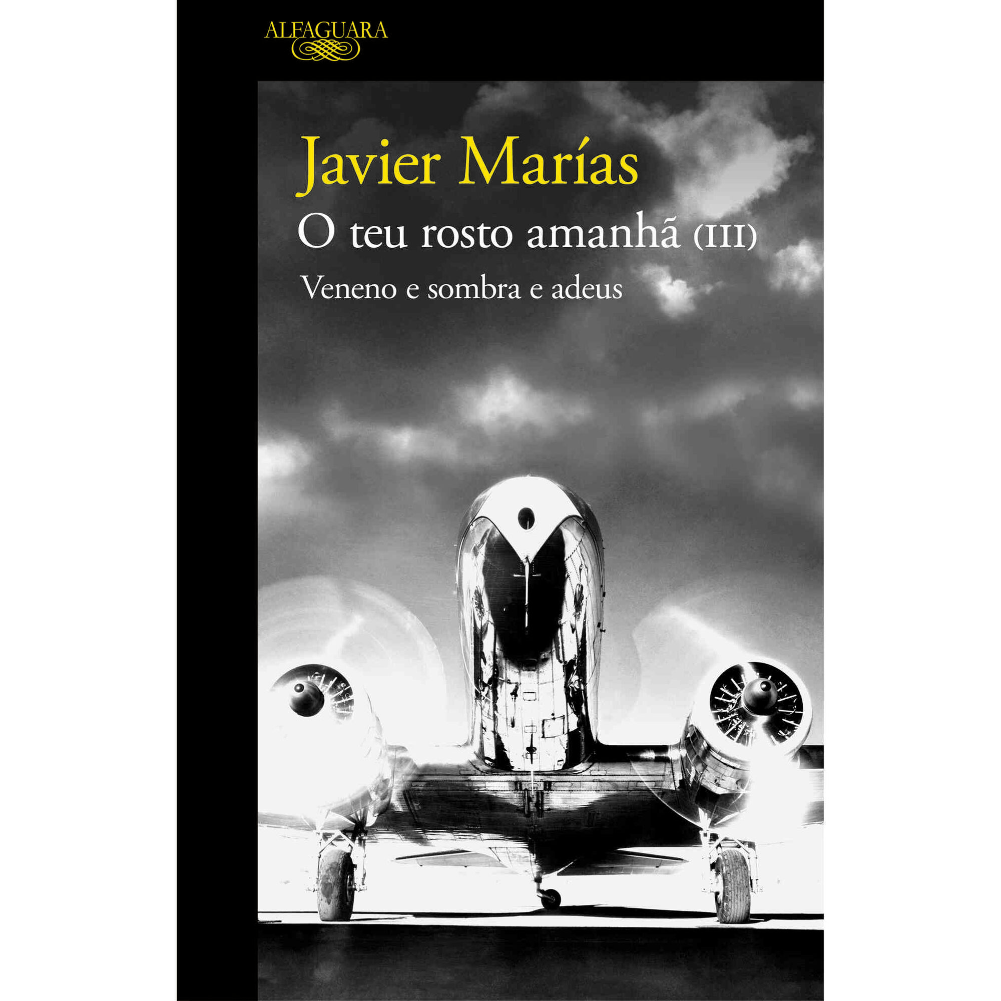 O Teu Rosto Amanh&atilde; N&ordm; 3 de Javier Mar&iacute;as