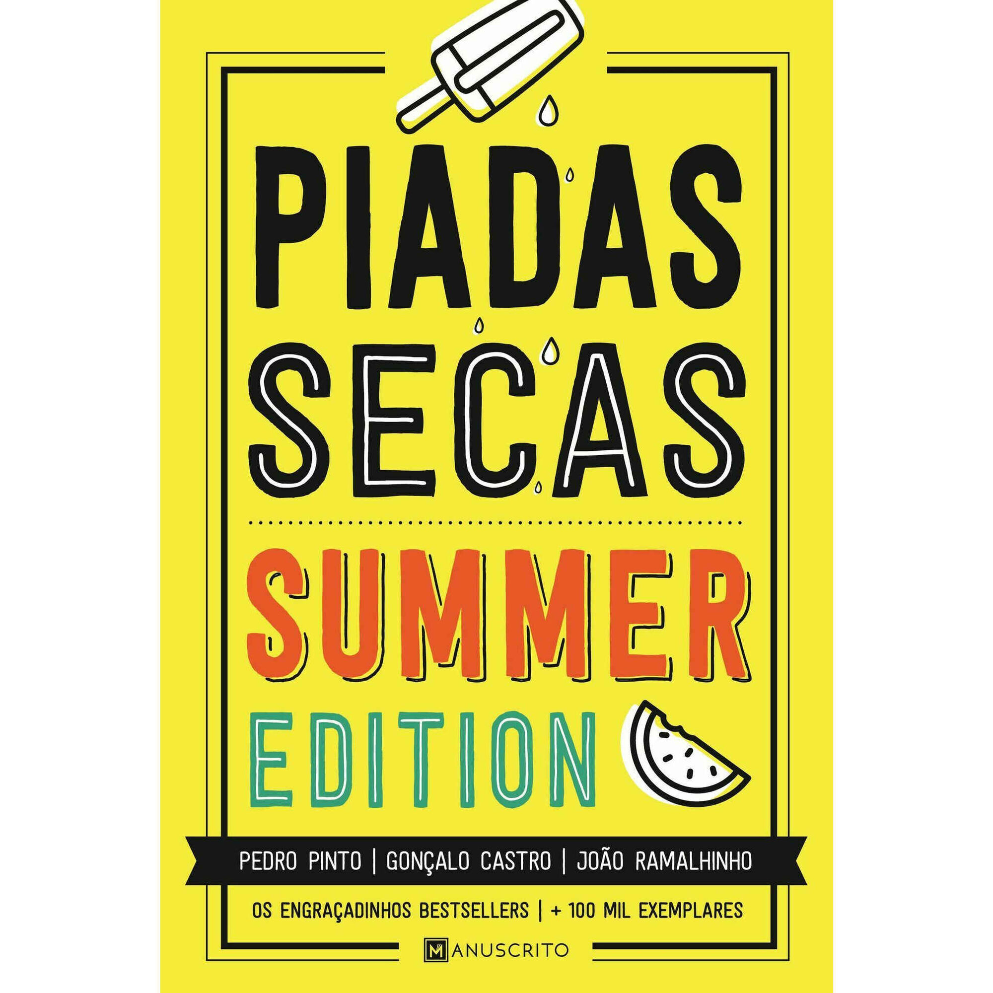 Piadas Secas - Edição de Verão