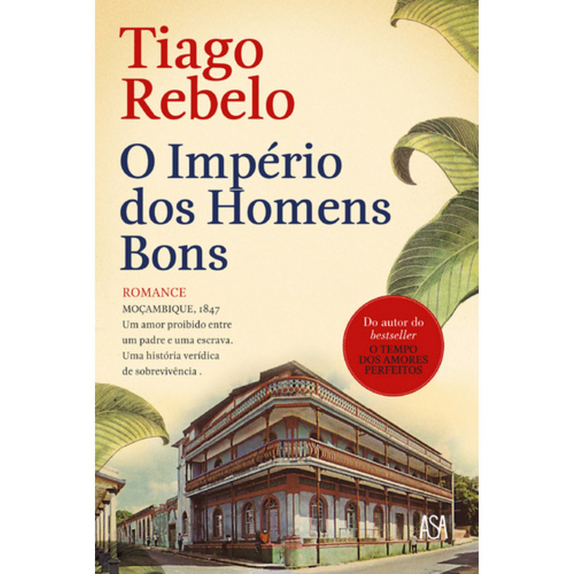 O Imp&eacute;rio dos Homens Bons de Tiago Rebelo