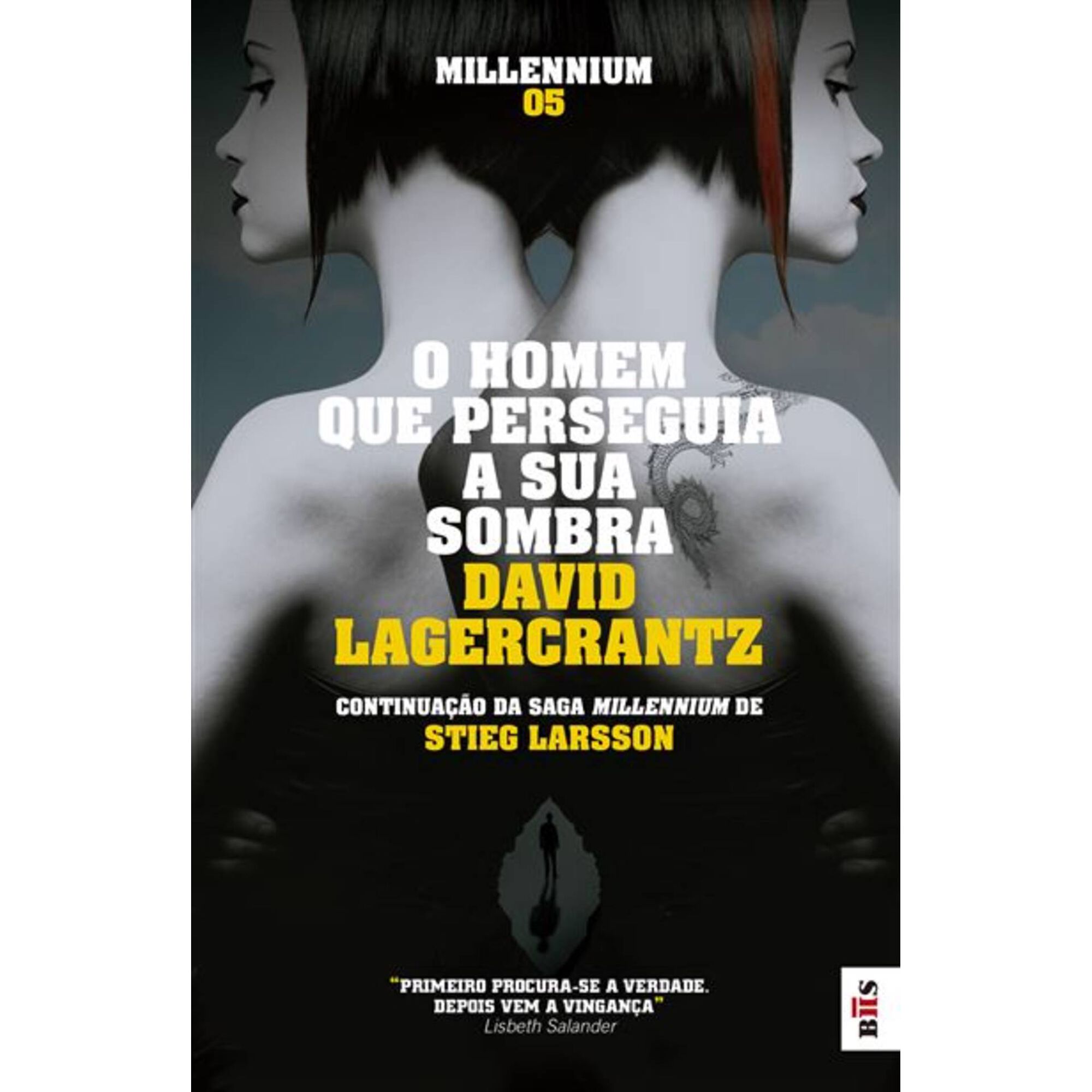 Millennium V - O Homem que Perseguia a sua Sombra (Livro de Bolso) Millennium V - O Homem que Perseguia a sua Sombra (Livro de Bolso)