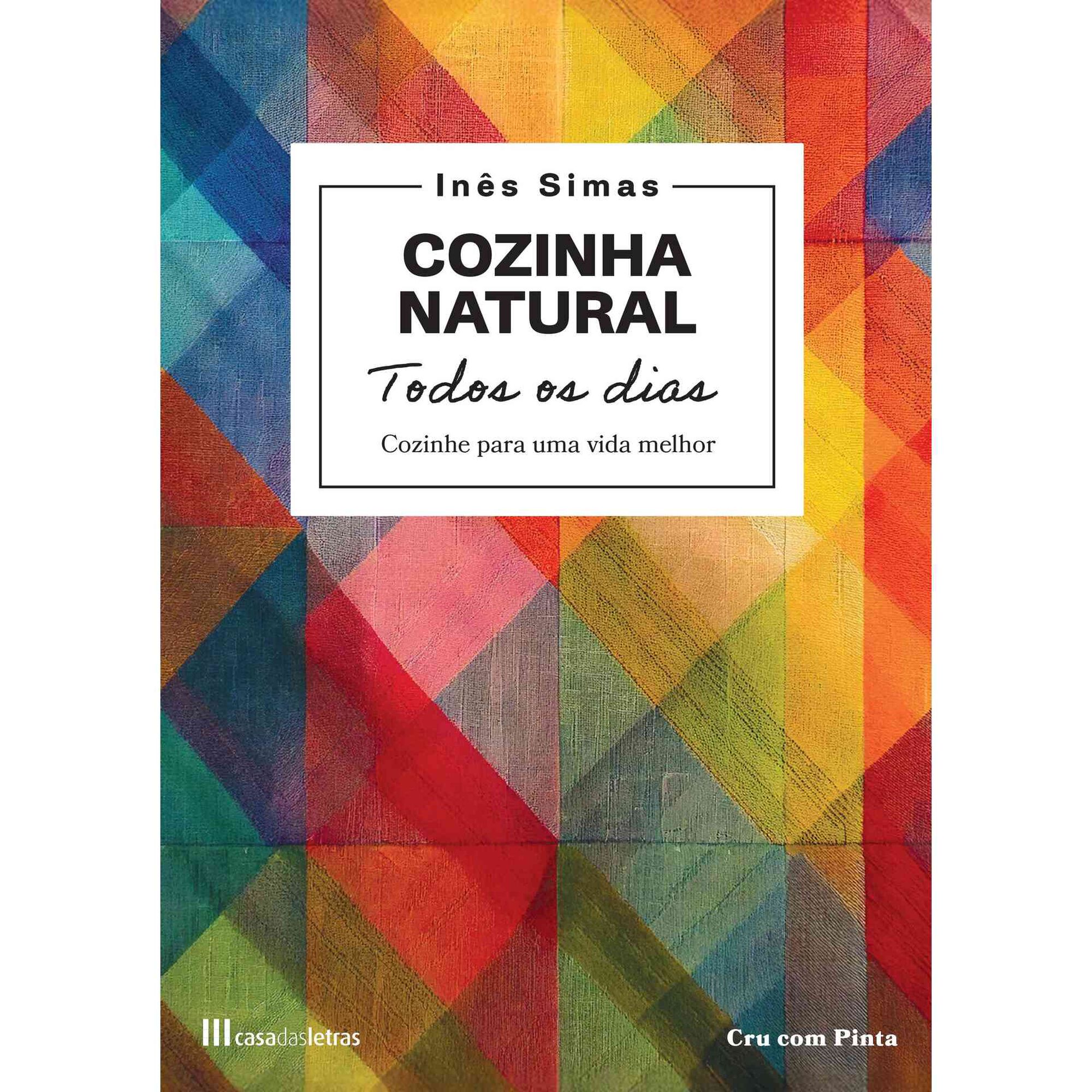 Cozinha Natural Todos os Dias Cozinha Natural Todos os Dias