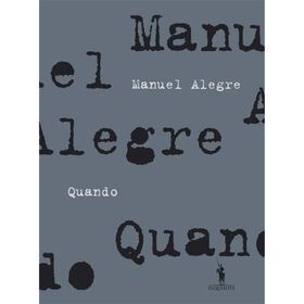 Quando de Manuel Alegre
