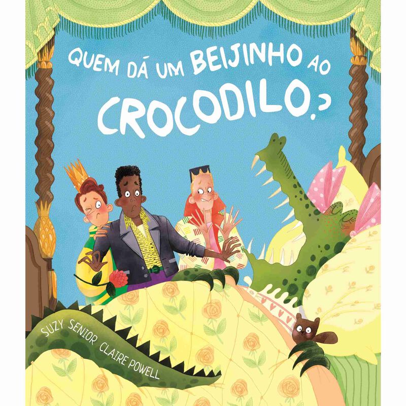 Quem Dá um Beijinho ao Crocodilo? de Suzy Senior