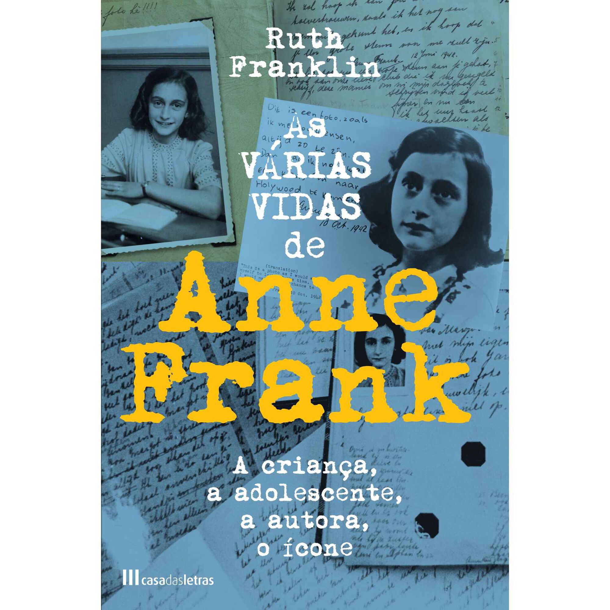 As Várias Vidas de Anne Frank