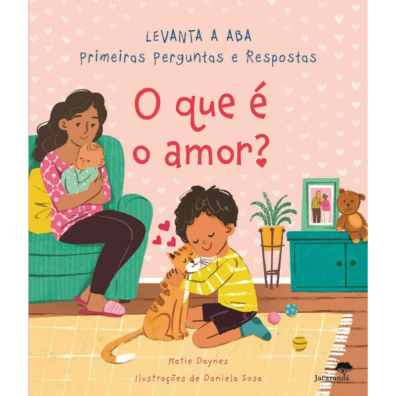 Levanta a Aba - O Que é o Amor? de Katie Daynes