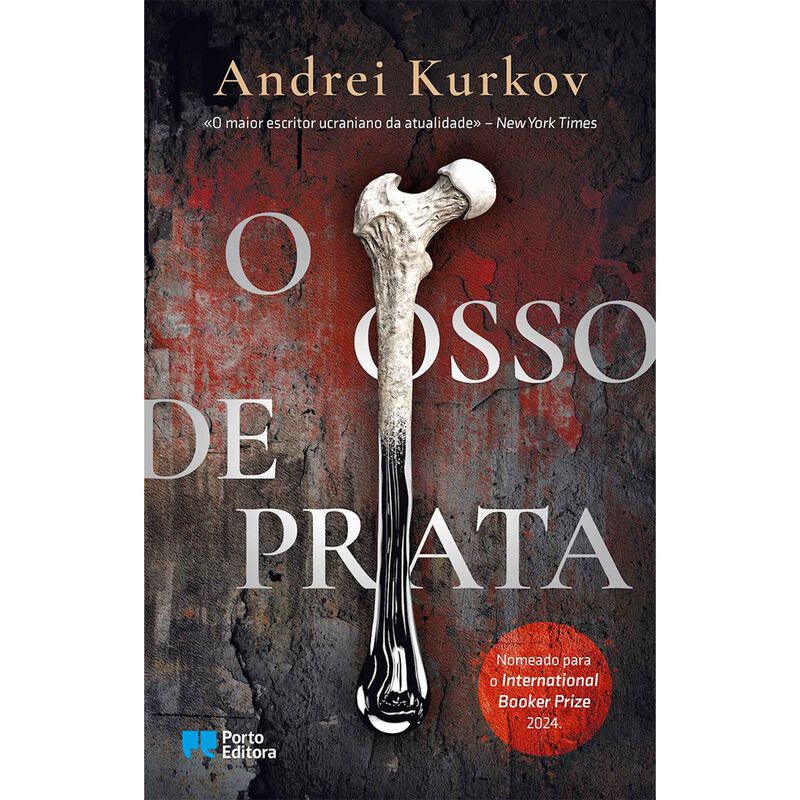 O Osso de Prata de Andrei Kurkov