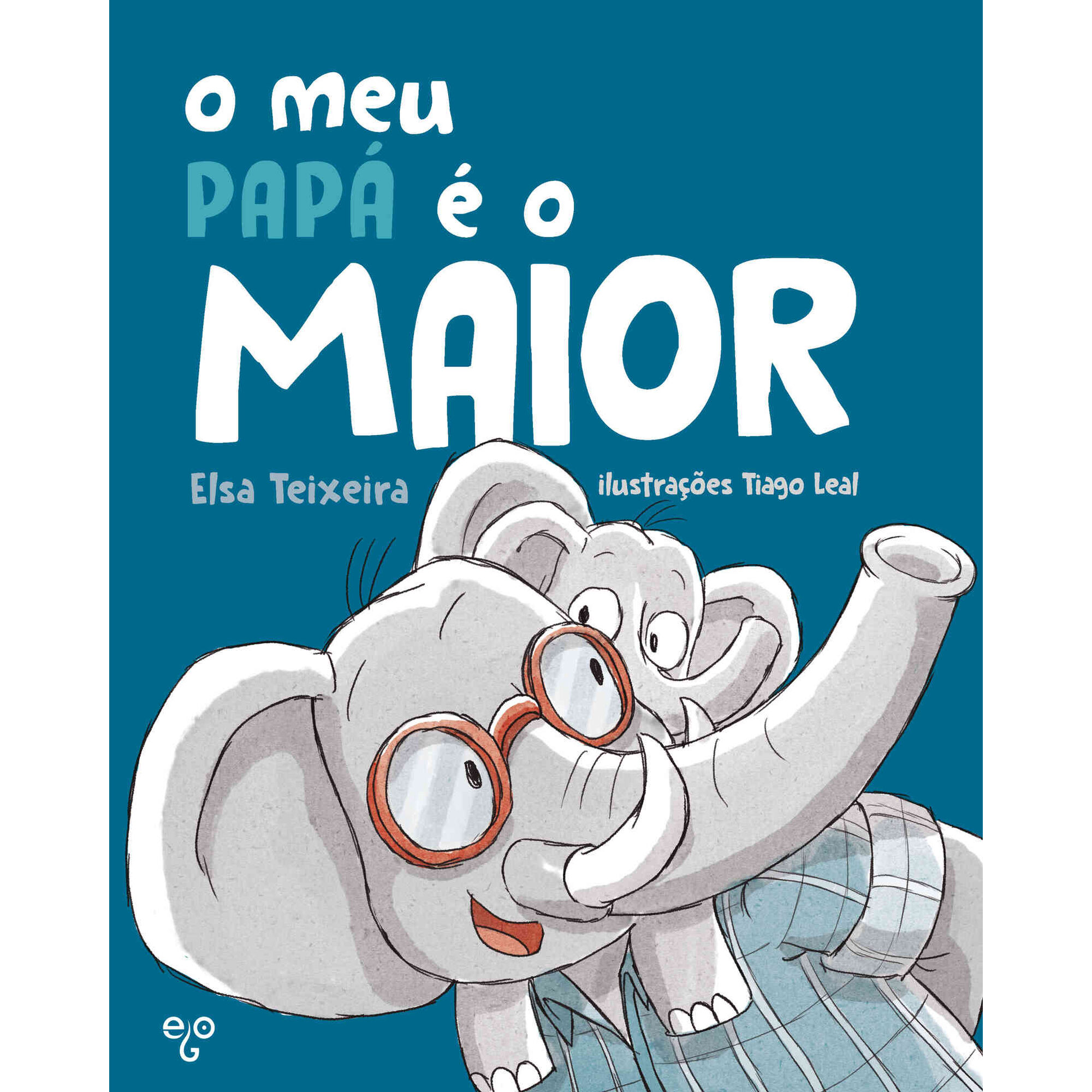 O Meu Papá é o Maior