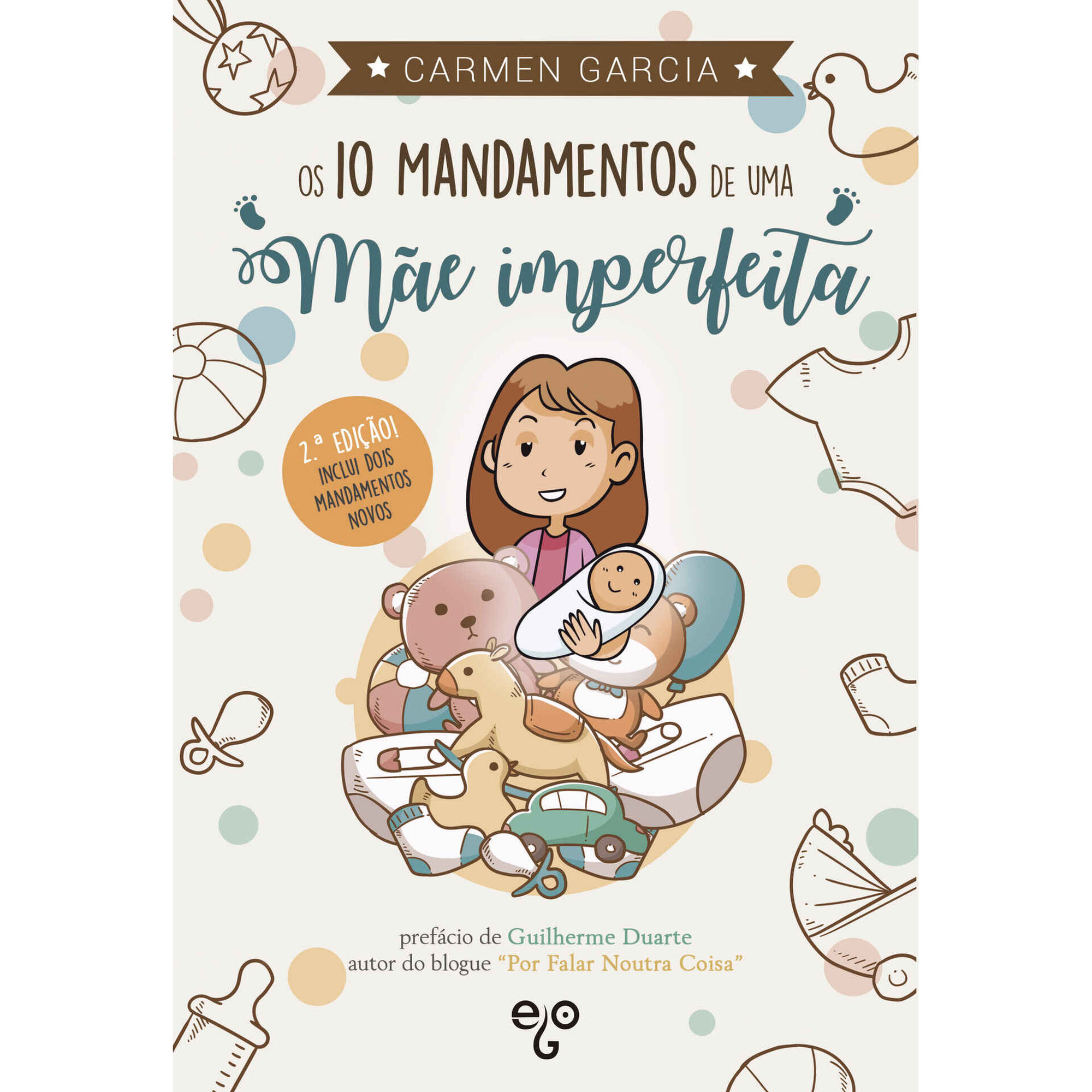 Os 10 Mandamentos de uma M&atilde;e Imperfeita