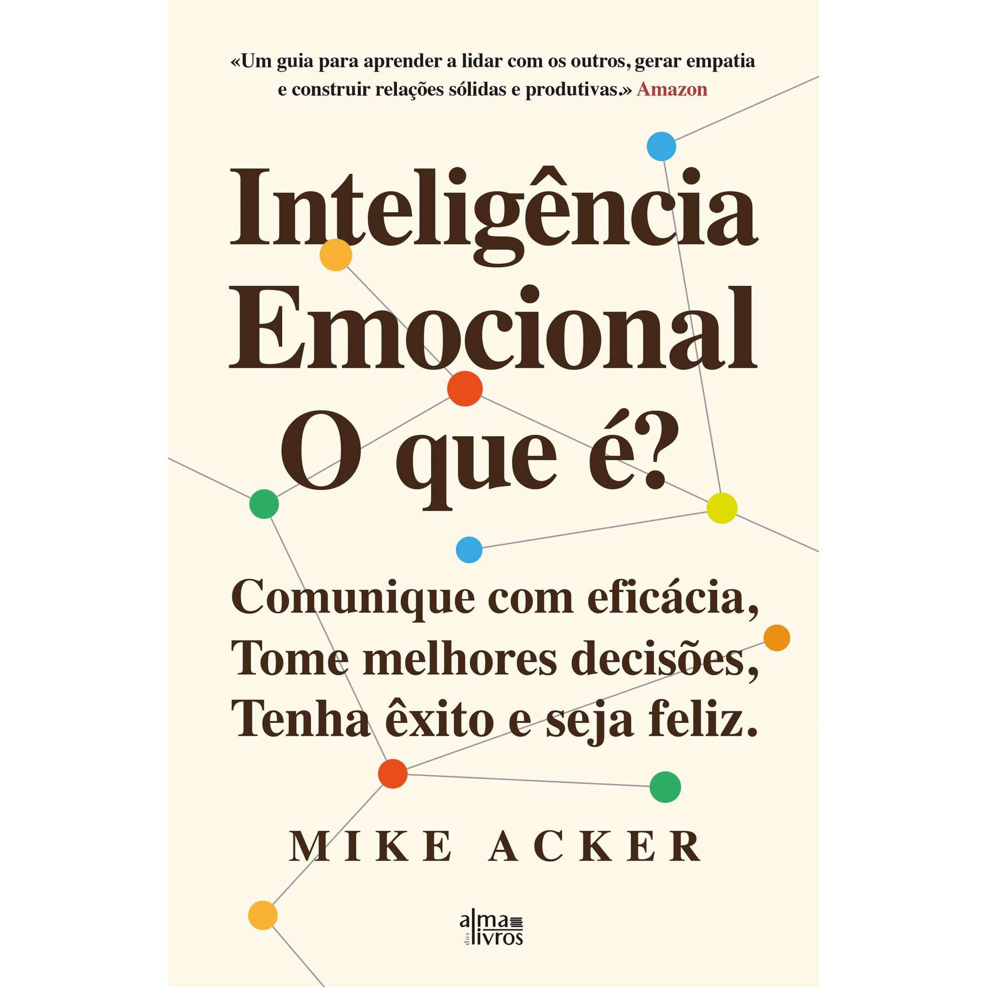 Inteligência Emocional - O Que é?