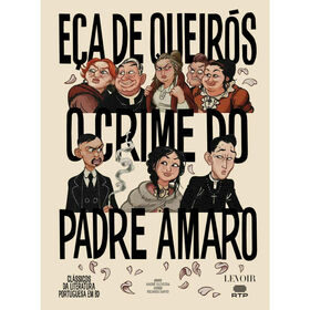 O Crime do Padre Amaro de E&ccedil;a de Queir&oacute;s e Andr&eacute; Oliveira