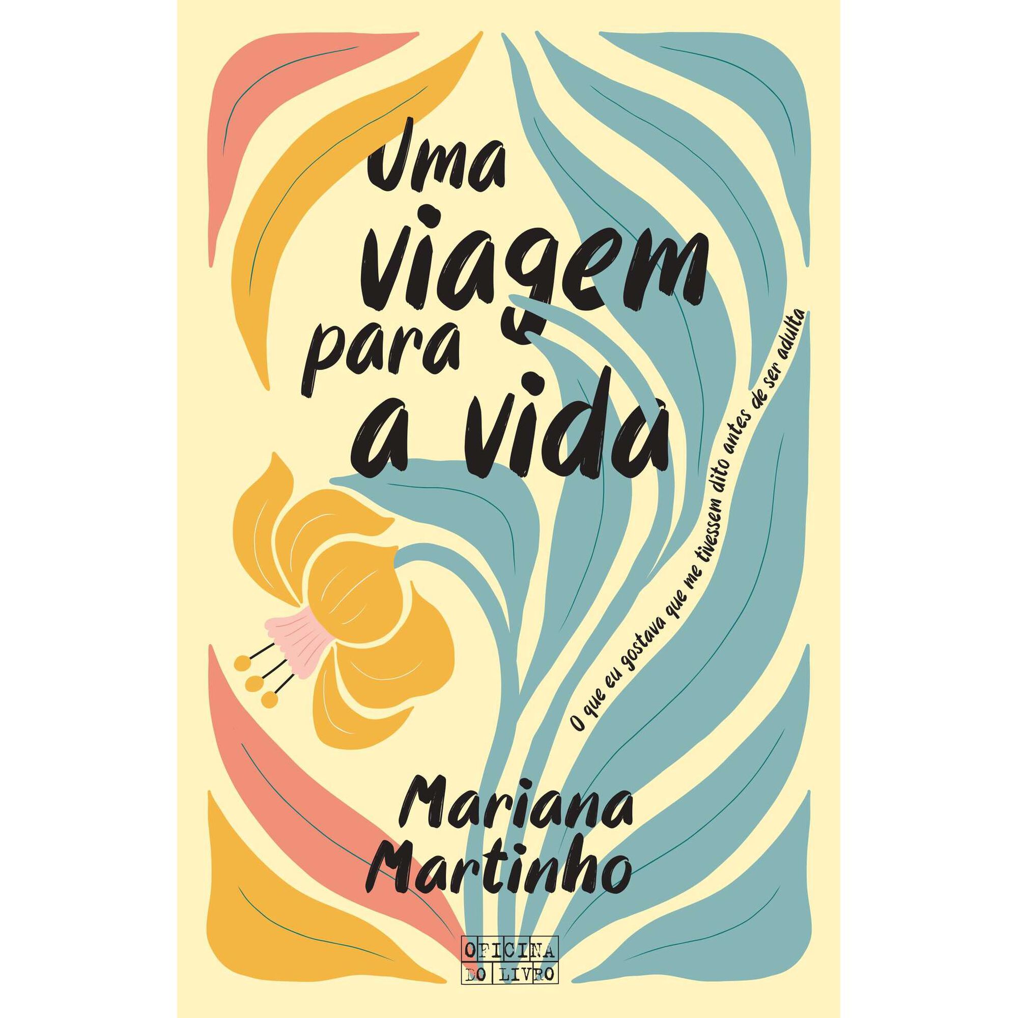 Uma Viagem para a Vida