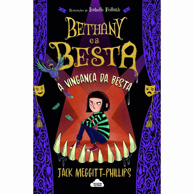 Bethany e a Besta Nº 2 - A Vingança da Besta de Jack Meggitt-Phillips