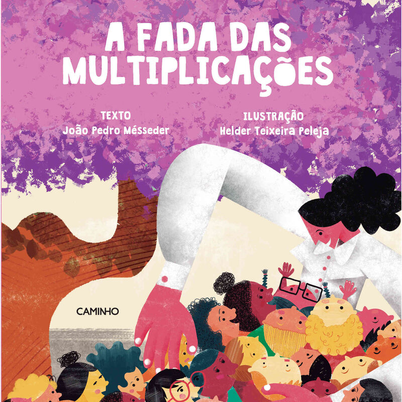A Fada das Multiplicações de João Pedro Mésseder