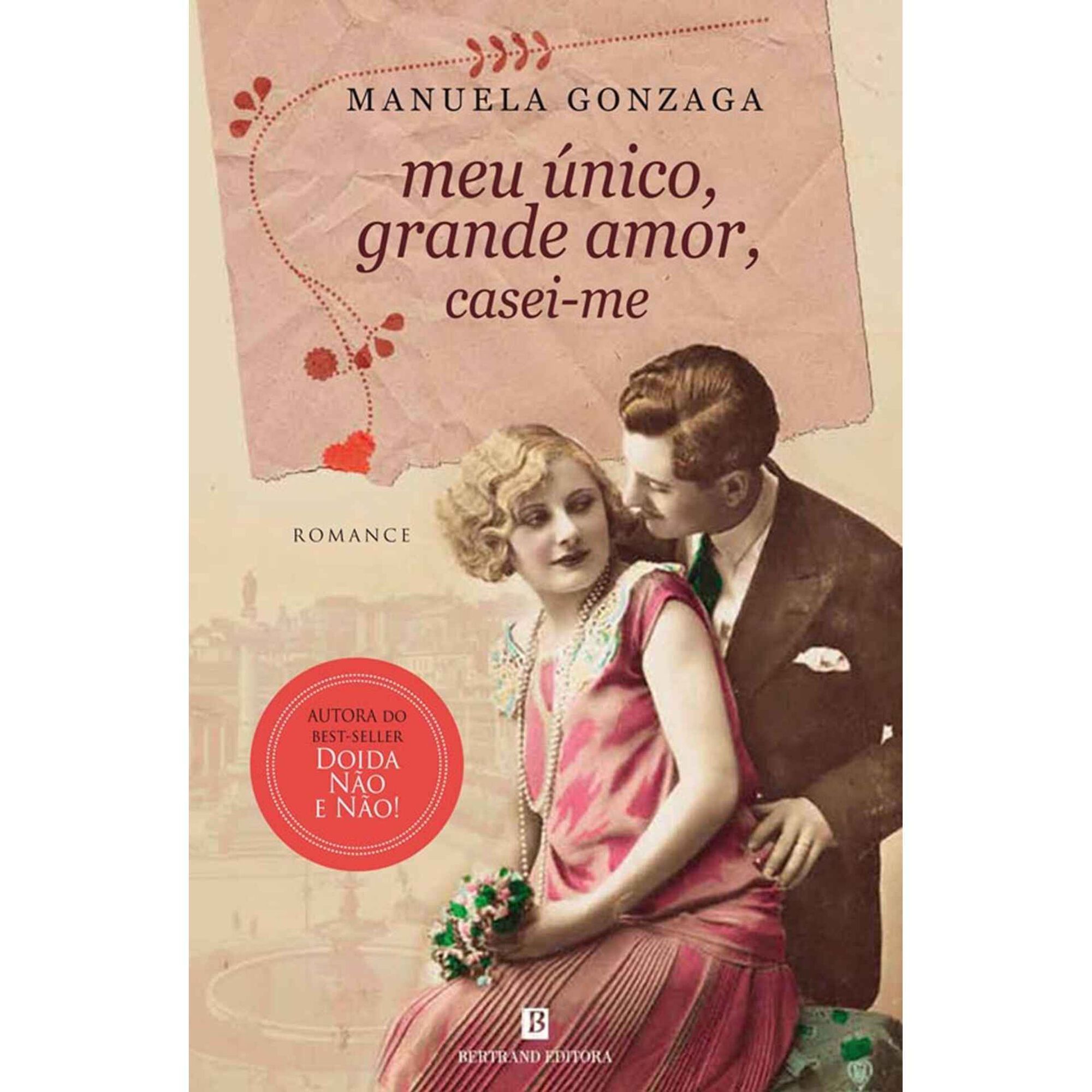 Meu &Uacute;nico Grande Amor: Casei-me de Manuela Gonzaga, , ${viewtype